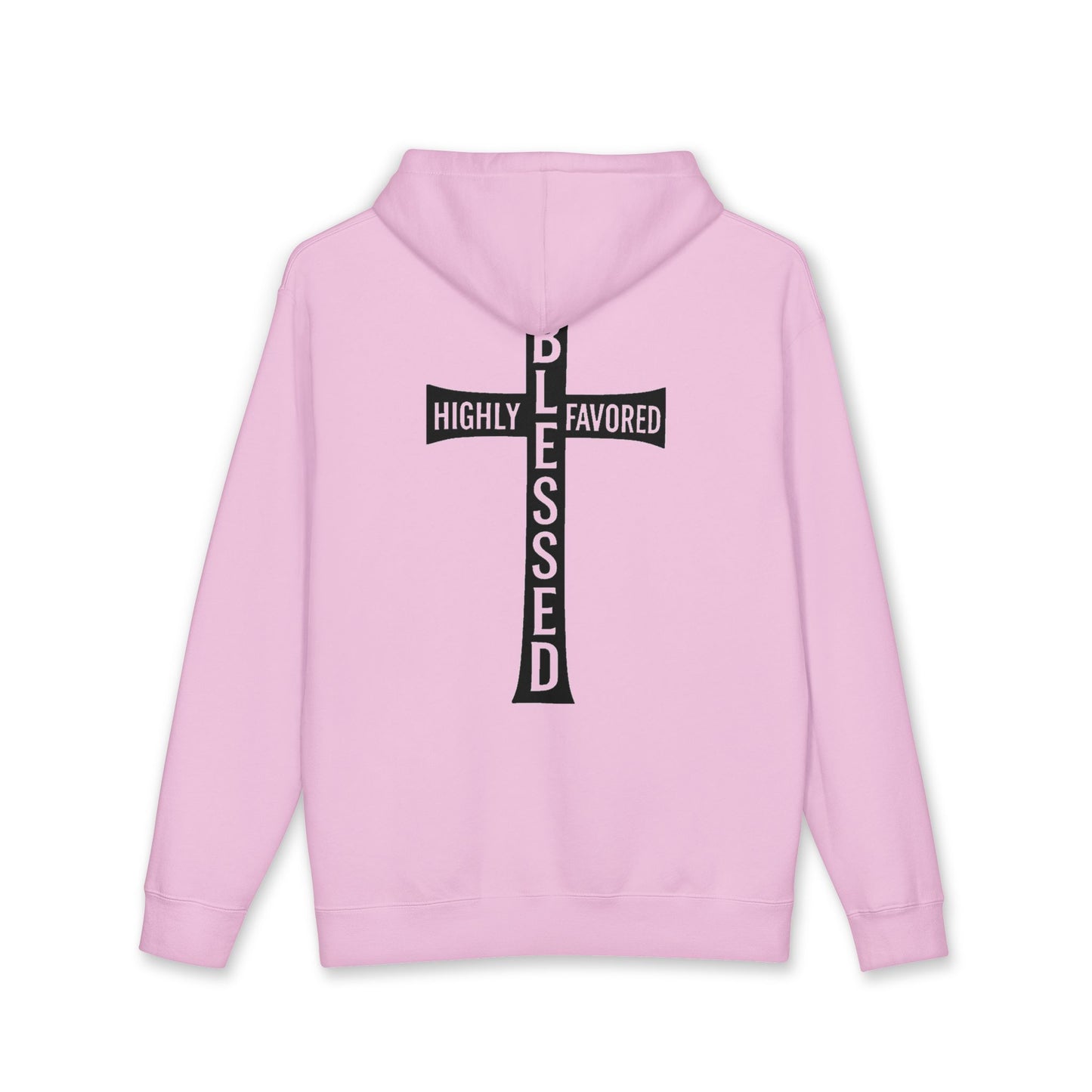 Blessed Cross Hoodie — "Highly Favored, Blessed" Religious Hooded Sweatshirt