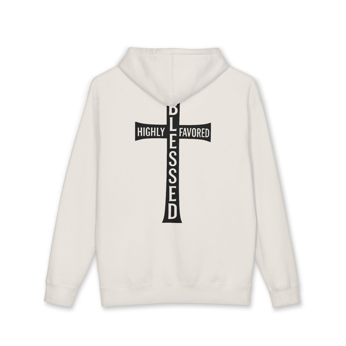 Blessed Cross Hoodie — "Highly Favored, Blessed" Religious Hooded Sweatshirt