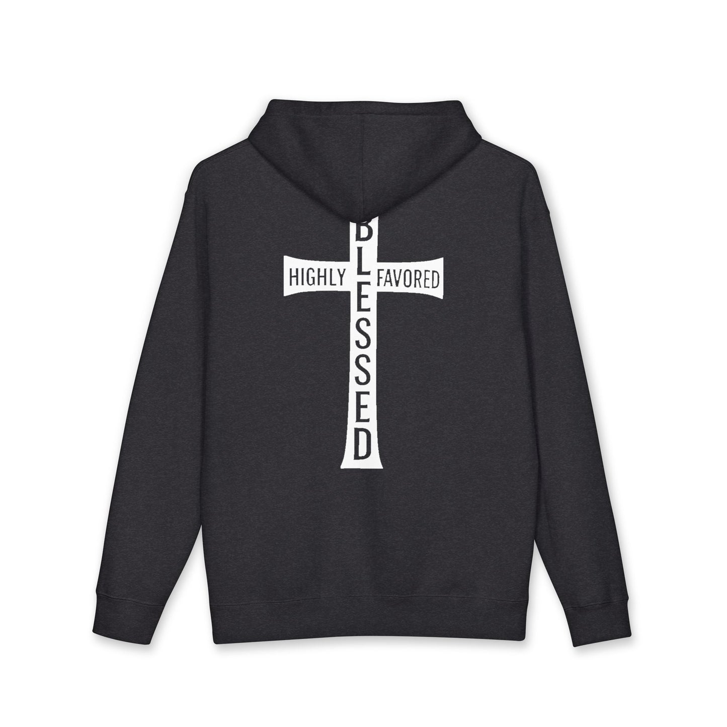 Blessed Cross Hoodie — "Highly Favored, Blessed" Religious Hooded Sweatshirt
