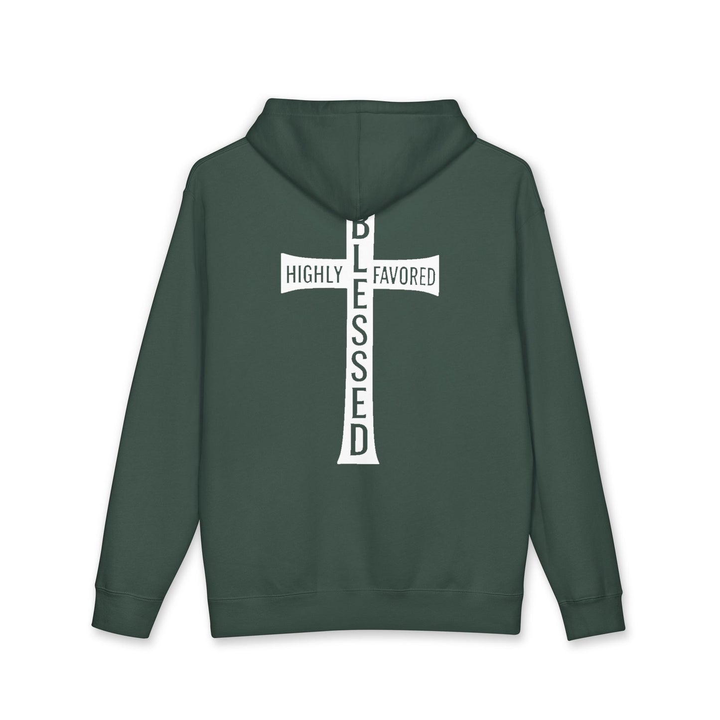 Blessed Cross Hoodie — "Highly Favored, Blessed" Religious Hooded Sweatshirt